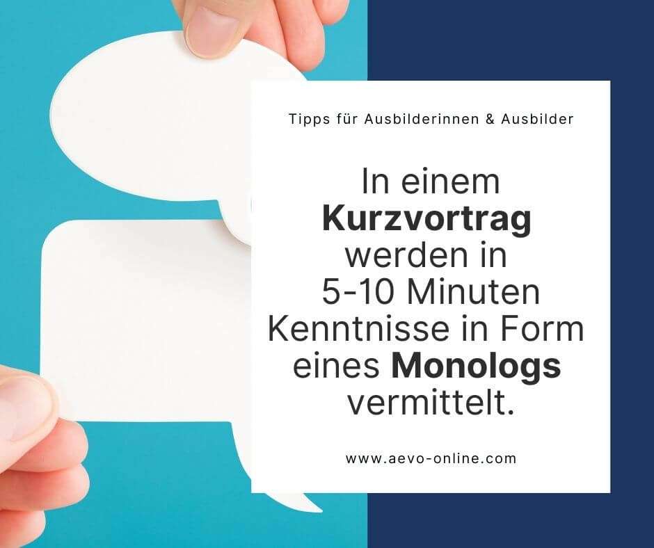 in einem kurzvortrag werden in   minuten kenntnisse in form eines monologs vermittelt