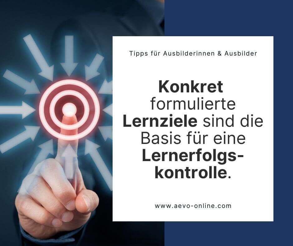 konkret formulierte lernziele sind die basis für eine lernerfolgskontrolle
